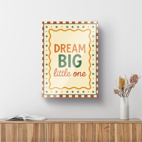 Cuadro Dream big little one