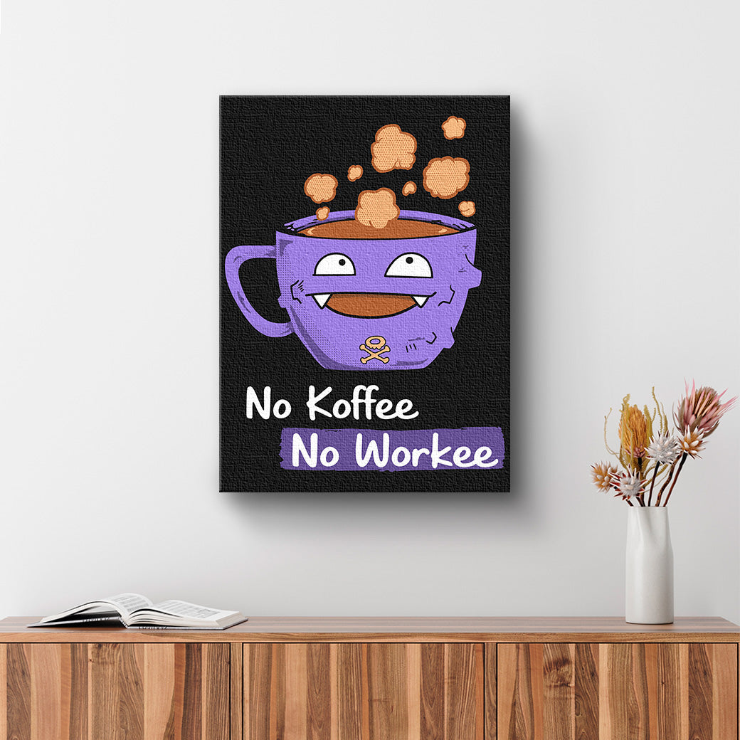 Cuadro No Koffee No Workee